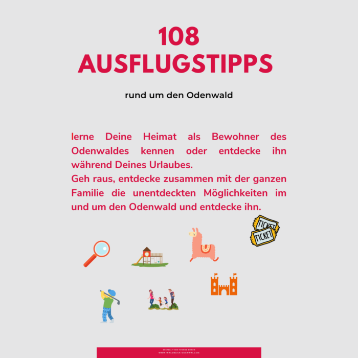 108 Ausflugsziele für Kinder in und um den Odenwald