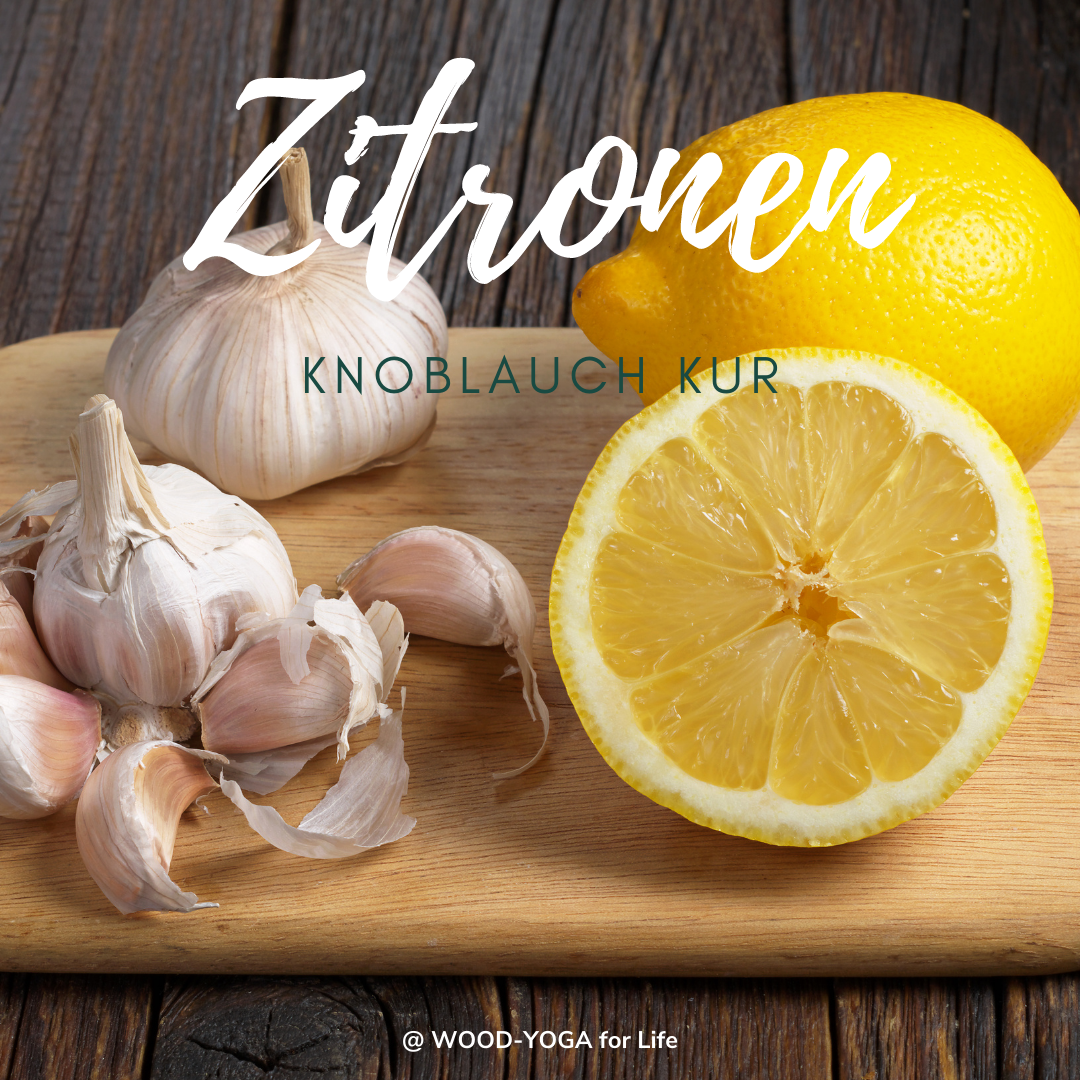 Zitrone Knoblauch Kur